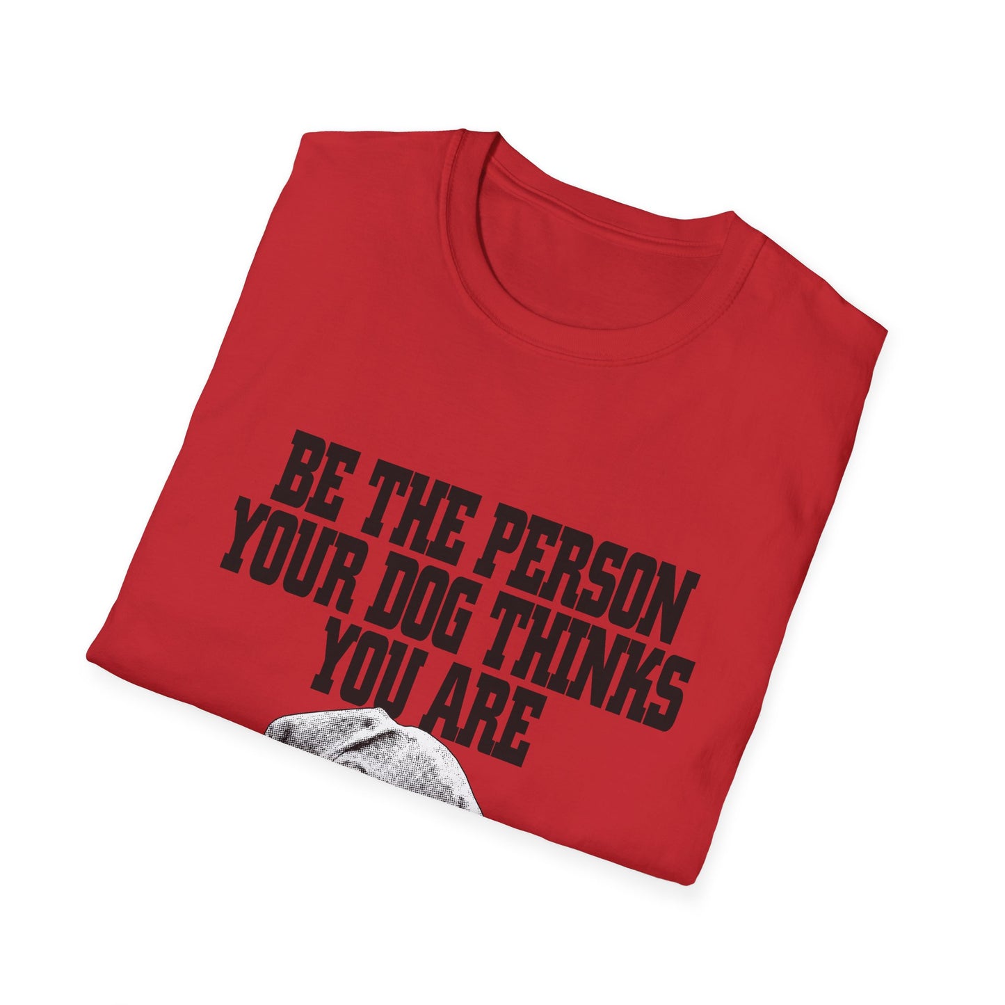 Dog Lover Quote T-Shirt Unisex Pet Owner Gift Casual Tee