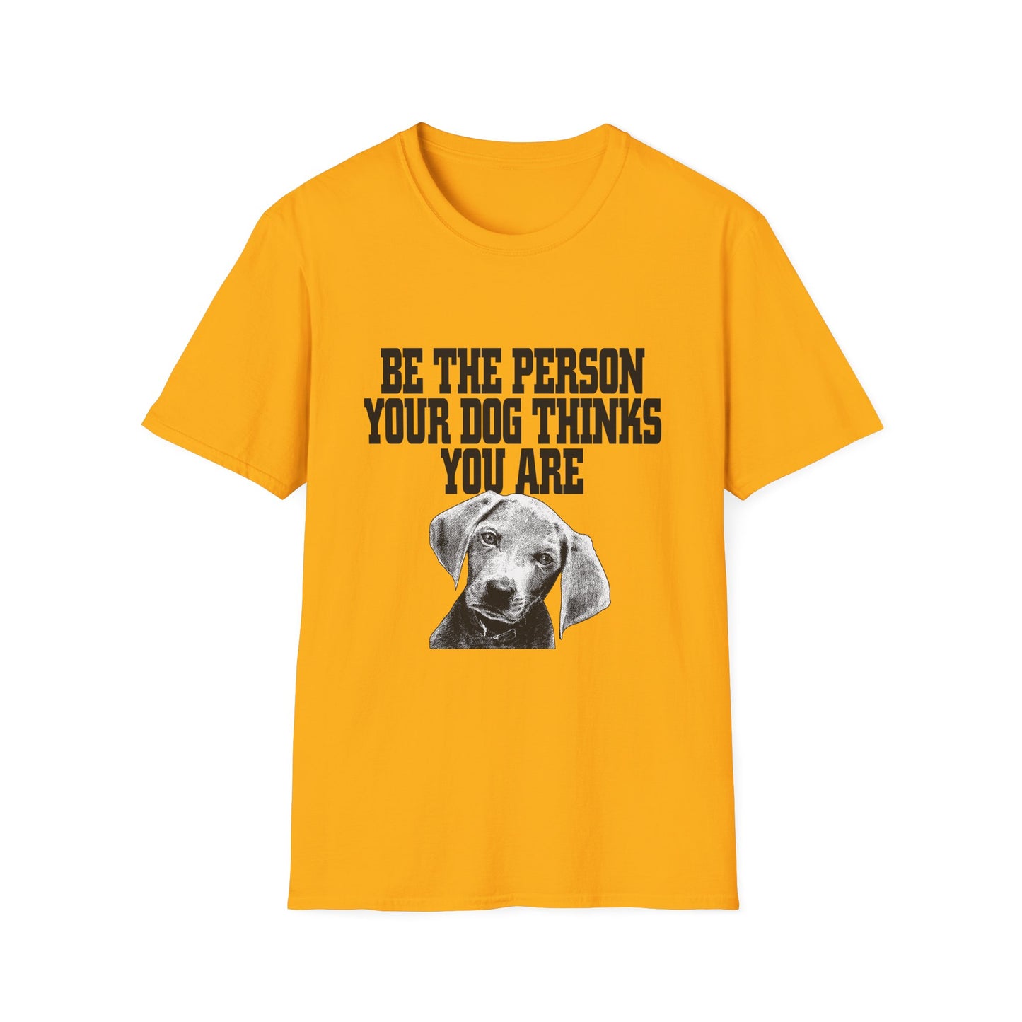 Dog Lover Quote T-Shirt Unisex Pet Owner Gift Casual Tee