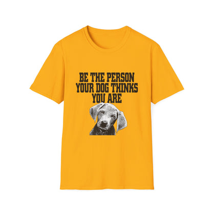 Dog Lover Quote T-Shirt Unisex Pet Owner Gift Casual Tee