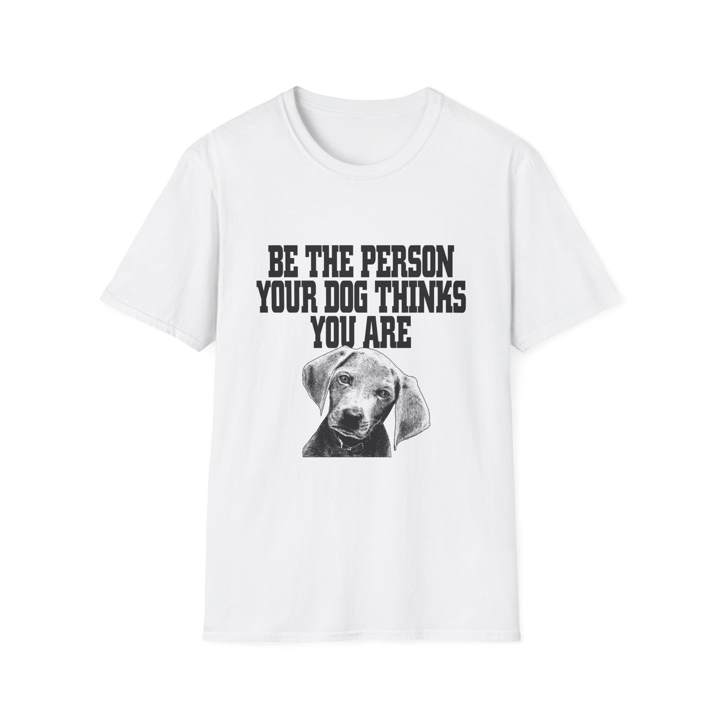 Dog Lover Quote T-Shirt Unisex Pet Owner Gift Casual Tee